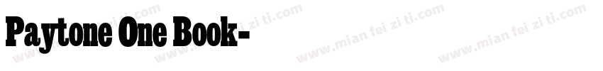 Paytone One Book字体转换
